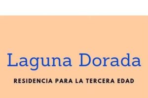 RESIDENCIA PARA LA 3RA EDAD LAGUNA DORADA